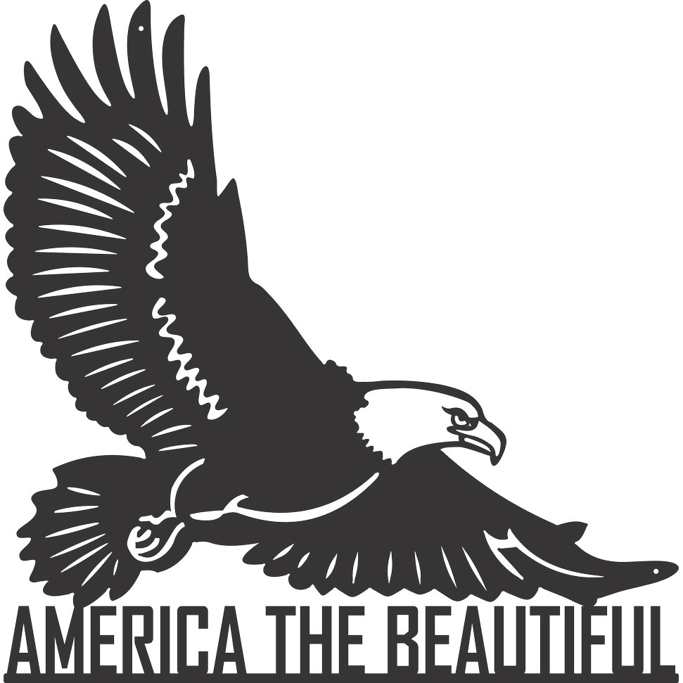 Eagle America the Beautiful Sign American Pride