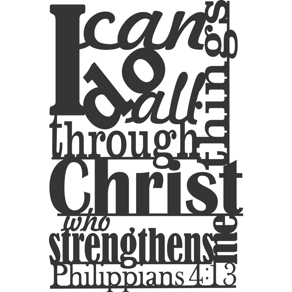 I can do all things through Christ who strengthens me Christian quote Faith wall decor Philippians 4:13