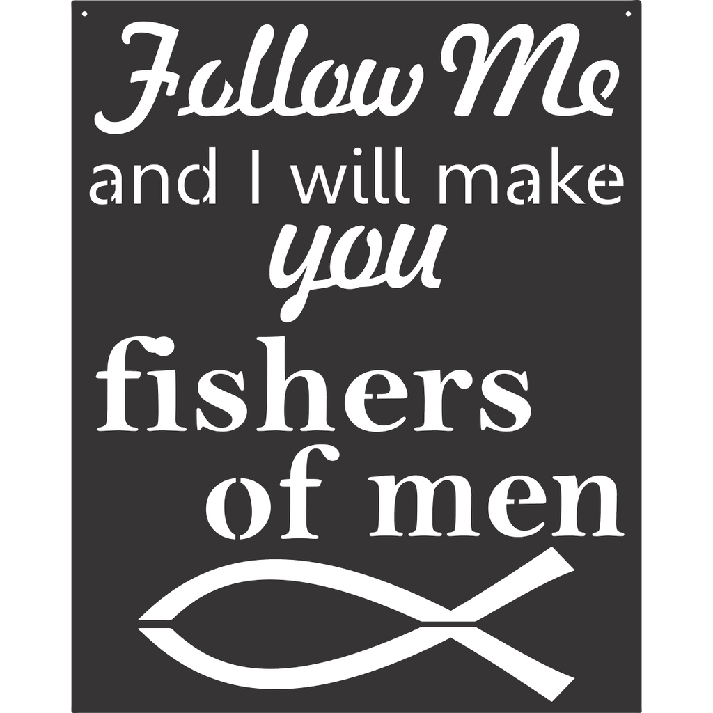 Christian Home Decor Follow Me and I will Make You Fishers Of Men Faith Christianity 